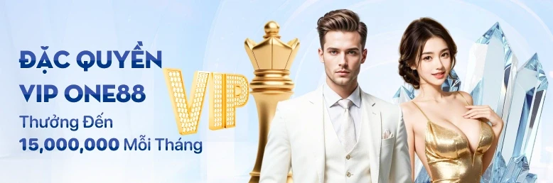 ONE88 Đặc quyền hạng VIP